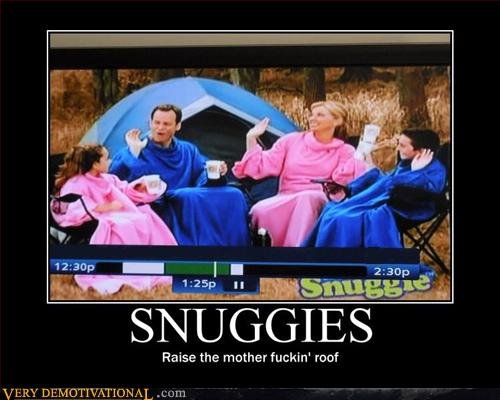 Snuggies Motivational Poster